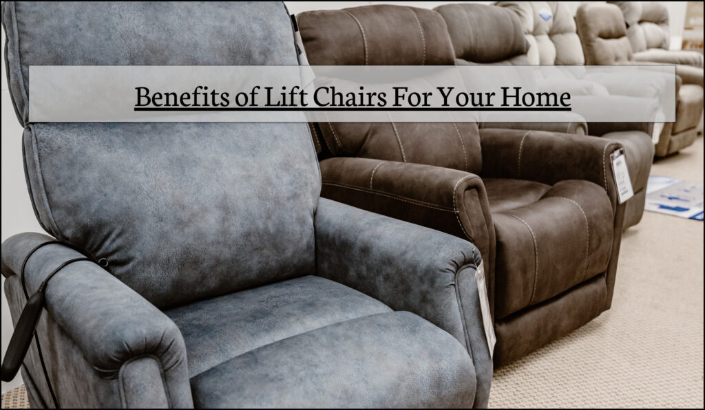 Benefits Of Buying A Lift Chair Lift Chairs For Sale In Michigan